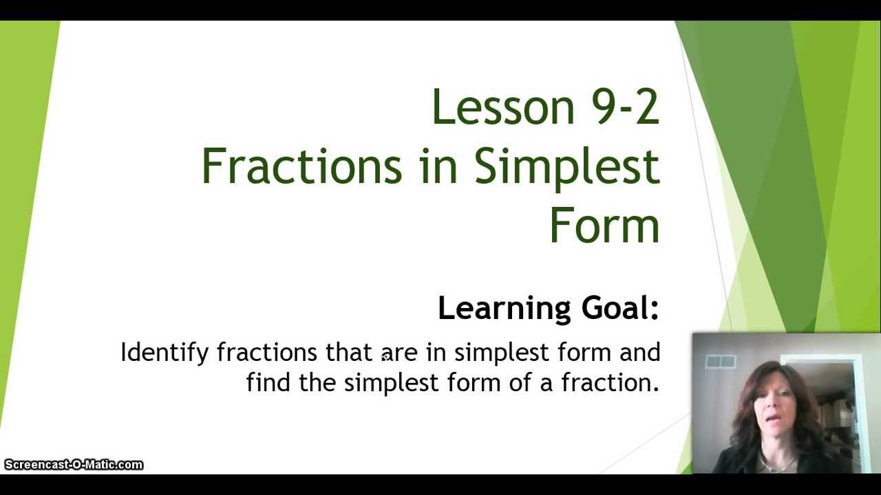 envision lesson 9 2 fractions in simplest form youtube 9 15 in simplest form