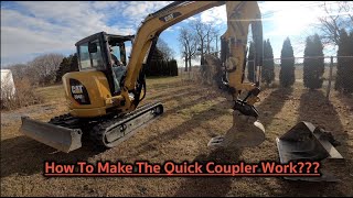 How To Use a Quick Coupler On A Caterpillar Mini Excavator 303 303.5 304 305 305.5