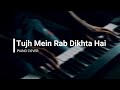 Tujh Mein Rab Dikhta Hai Piano Cover | Rab Ne Bana Di Jodi | Shah Rukh Khan | Roop Kumar | Abhay