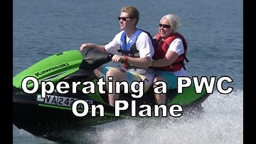 OPERATING A PWC ON PLANE