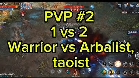 Mir4 - PVP #2 , 1 V 2 WARRIOR EVA BUILD VS ARBALIST & TAOIST #gusion2  #mir4 #mir4global 