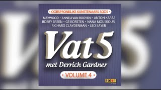 Vat 5 Volume 4 met Derrich Gardner Promo long