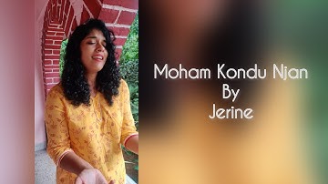 Moham Kondu Njan | Short Cover | Jerine