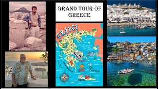 A Grand Tour of Greece with Santorini - presented by Bill Jepson in 2024