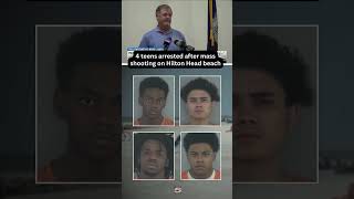 4 teens arrested after mass shooting on Hilton Head beach