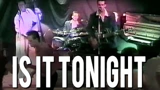 Is It tonight - by Dominic Halpin
