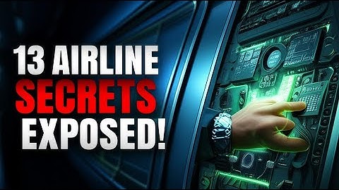 13 Secrets Airlines Are Keeping Quiet About in 2025.