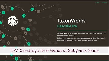 5 TaxonWorks - Creating a New Genus or Subgenus Name