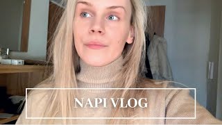 NAPI VLOG: TERVEK, NYARALÁS, HAUL STB…