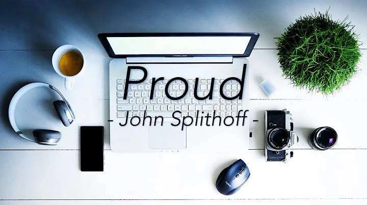 John Splithoff - Proud [가사/해석]