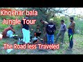 Khokhar bala jungle tour the road less traveled