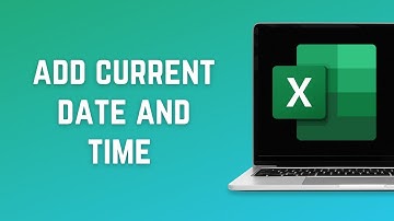 How To Add Current Date And Time In Excel