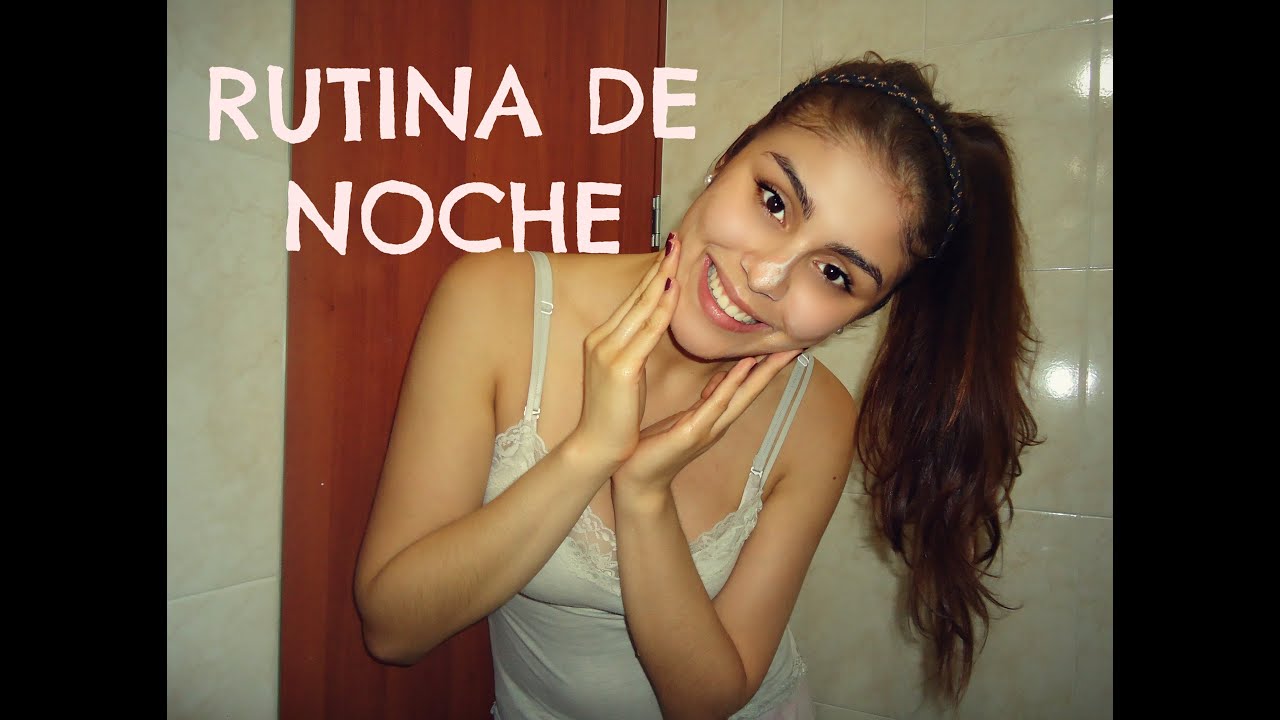 Rutina de noche♥ ( Cuidados de piel para adolescentes)