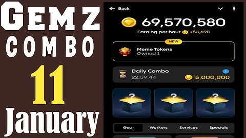 Gemz Daily Combo Today 11 January Daily Combo Today #gemz #combo #airdrop