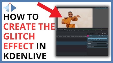 How to Create a Glitch Effect in Kdenlive
