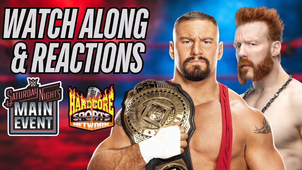 WWE Saturday Nights Main Event Watch Along & Reactions - YouTube