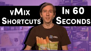 vMix Shortcuts in a minute