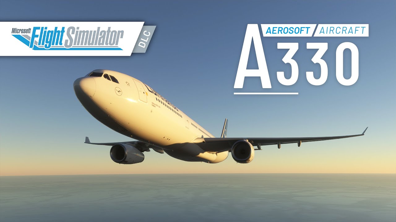 Aerosoft A330 for Microsoft Flight Simulator