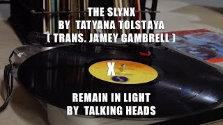 My Favorite Music(als) Pt. 5: The Slynx X Remain in Light