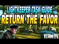 Return The Favor - Lightkeeper Task Guide - Escape From Tarkov