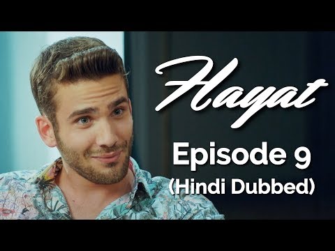 Hayat Episode 9 (Hindi Dubbed) [#Hayat]