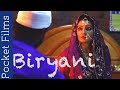 Hindi Short Film - Biryani | A Heart breaking love story of Marriage