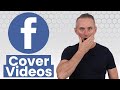 Have Facebook Cover Videos Been Removed