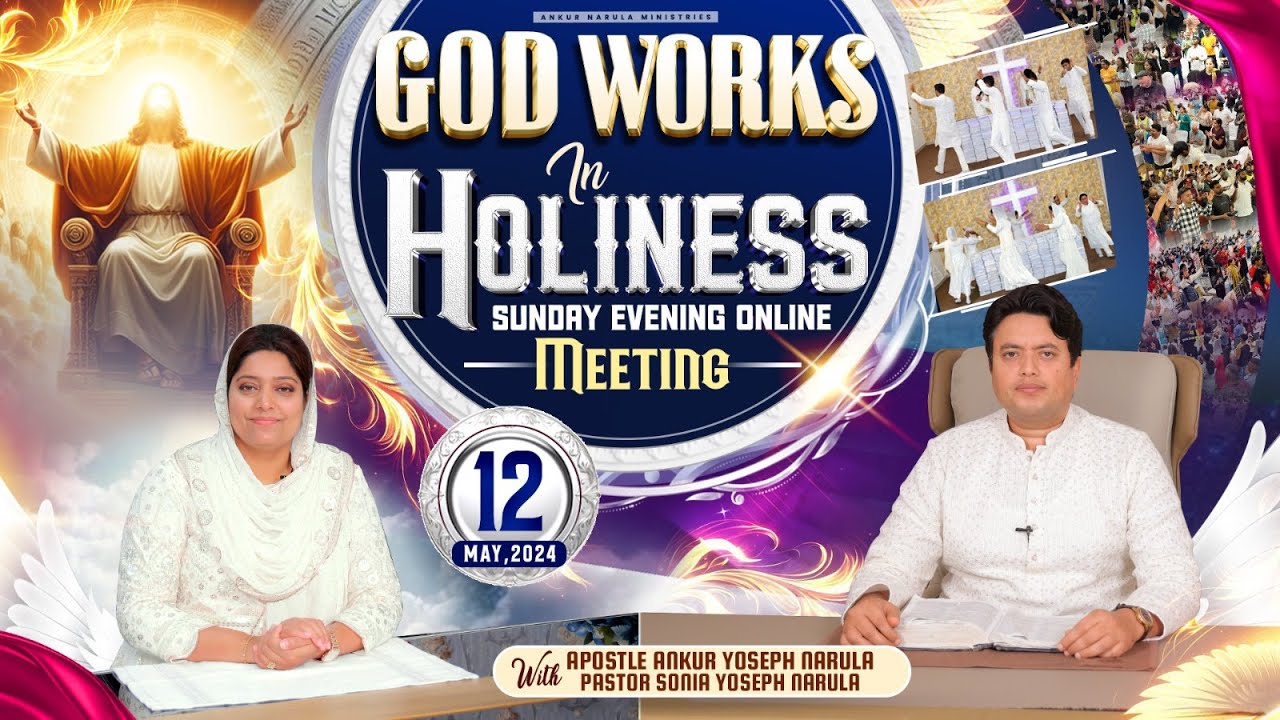 SUNDAY EVENING ONLINE MEETING 12 05 2024  ANKUR NARULA MINISTRIES