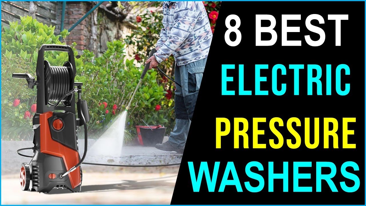 Best Electric Pressure Washers in 2023 Top 5 Best High Pressure