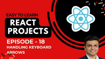 18 lecture Handling Keyboard Arrows - React Projects