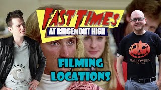 Fast Times at Ridgemont High Filming Locations