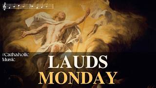 May 4 - Monday Morning Prayer | Divine Office Lauds