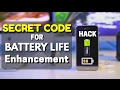 Entering This Code Will ENHANCE Your BATTERY Performance  !!!!! SECRET Code