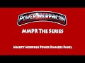 MMPR The Series (Mighty Morphin Power Rangers Panel) | Power Morphicon 2016