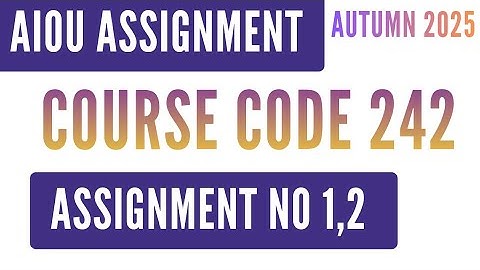 AIOU Code 242 Seerat-un-Nabi (ﷺ) (سیرت طیبہ) Solved Assignment No.1 & 2 | Autumn 2025 | SSC Level