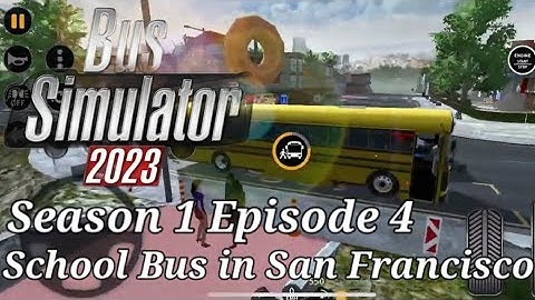 Bus Simulator 2023 - S1E4| Driving Bluebird School Bus in San Francisco| iOS Gaming YT