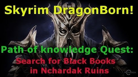Skyrim Dragonborn: Path of Knowledge - Nchardak Ruins Part 5 (Playthrough/Walkthrough
