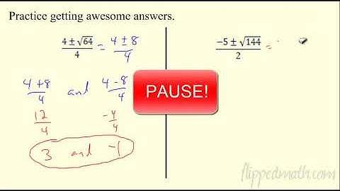 Traditional Algebra 1: Solving Quadratics Using the Quadratic Formula 12.4 Flippedmath