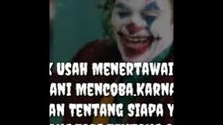 TERBARU.Quotes versi joker kata bijak#01 lagu lay lay lay