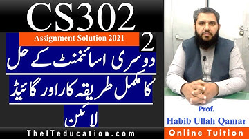 CS302 Assignment 2 Solution Guideline Spring 2021 | 100% Correct Solution Guideline