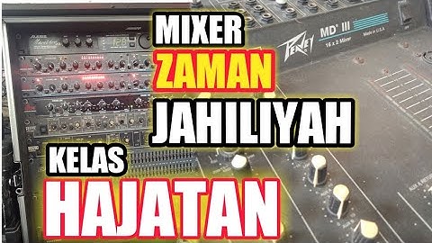 MIXER DAN AKSESORIS SOUND KELAS HAJATAN || BN AUDIO KEBONSARI MADIUN