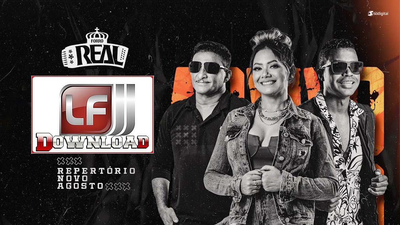 Forro Real Agosto 2021 - @LFDownloads