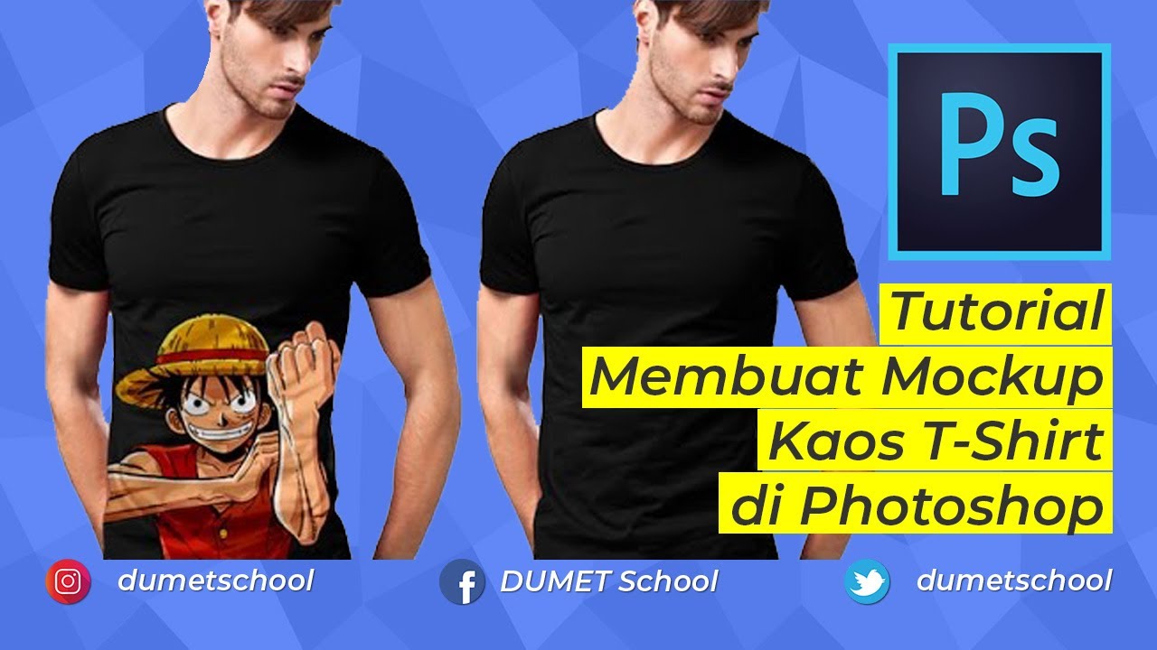 Download Tutorial Membuat Mockup Kaos T Shirt Di Photoshop Youtube