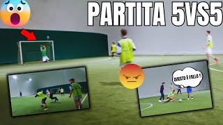 ⚽️ PARTITA 5VS5 A CALCIO !! | SONO SUCCESE COSE ASSURDE