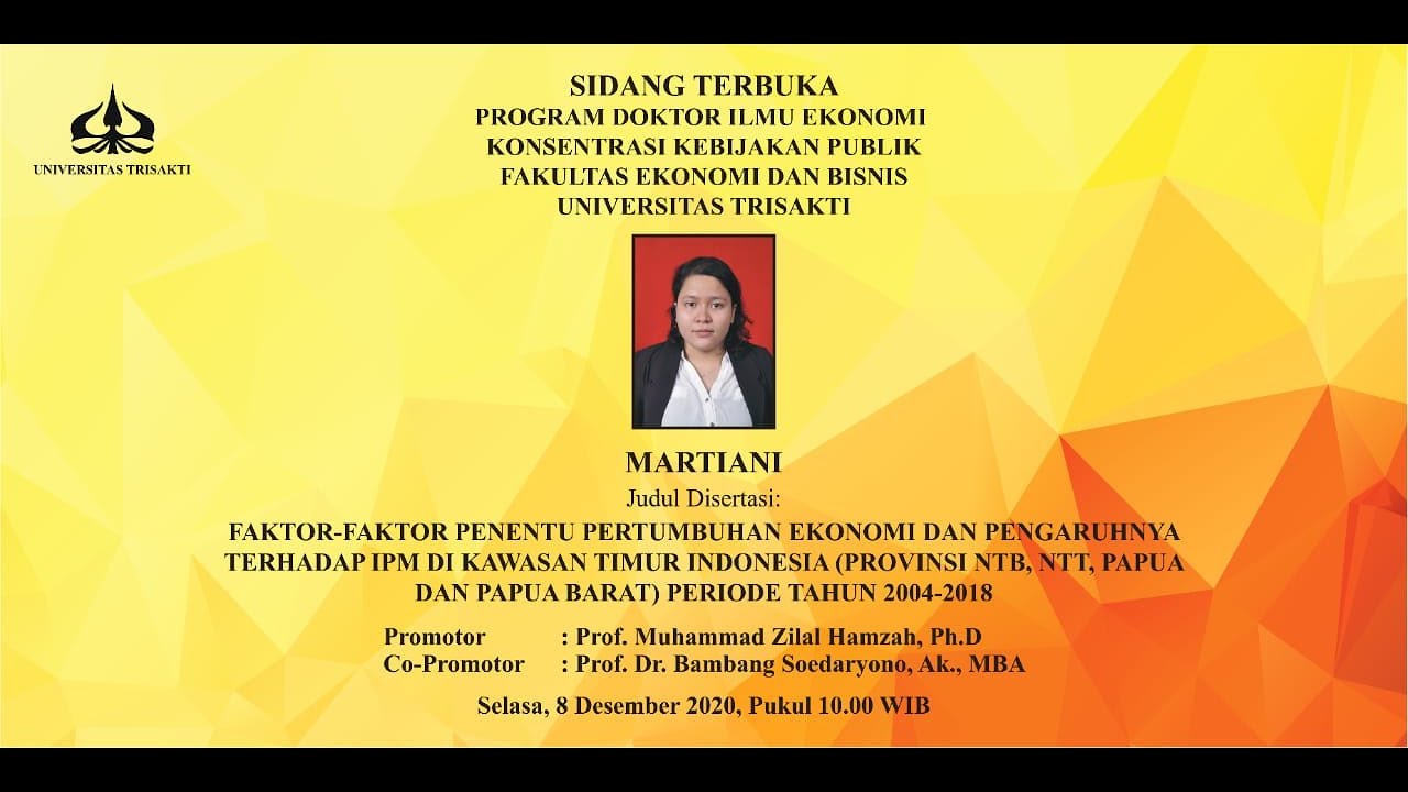 Sidang Terbuka Program Doktor Ilmu Ekonomi Konsentrasi Kebijakan Publik 