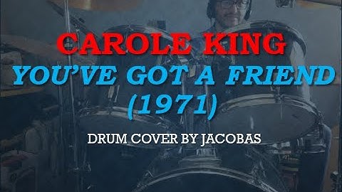 You’ve Got a Friend Drum Cover version - Drum Cover performance video thumbnail
