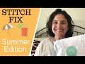 STITCH FIX || June 2019|| Versatile Summer Outfits