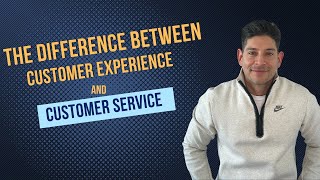 The Difference Between Customer Experience and Customer Service