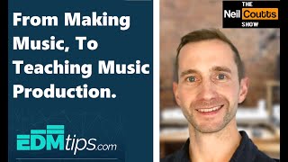 Episode 8 - Will Darling From EDM Tips, From Making Music To Teaching Music Production