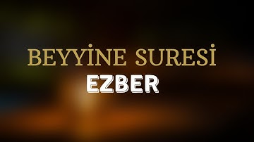 BEYYİNE SURESİ EZBER|HER AYET 3 TEKRAR!